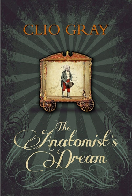 Book cover of: Anatomist's Dream. By: Clio Gray