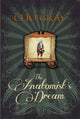 Book cover of: Anatomist's Dream. By: Clio Gray