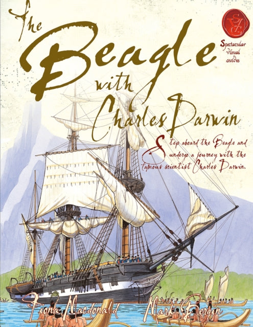 Book cover of: Beagle With Charles Darwin. By: Fiona MacDonald