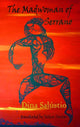 Book cover of: Madwoman of Serrano. By: Dina Salustio
