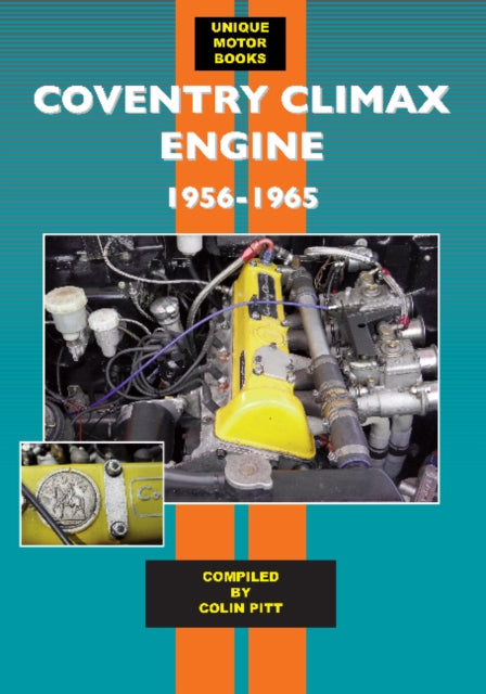 Book cover of: Coventry Climax Engine. By: Colin Pitt
