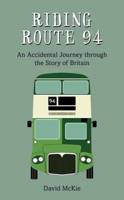 Book cover of: Riding Route 94. By: David McKie