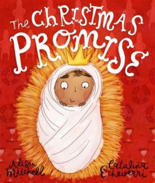 Book cover of: The Christmas Promise Storybook