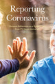 Book cover of: Reporting Coronavirus