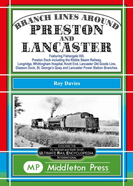 Book cover of: Branch Lines Around Preston and Lancaster.
