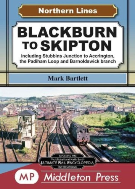 Book cover of: Blackburn To Skipton.
