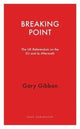 Book cover of: Breaking Point. By: Gary Gibbon