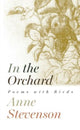 Book cover of: In the Orchard. By: Anne Stevenson