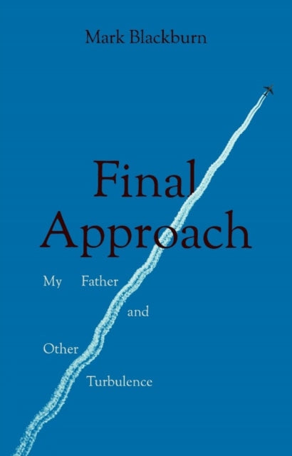 Book cover of: Final Approach. By: Mark Blackburn