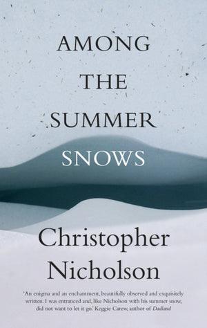 Among The Summer Snows