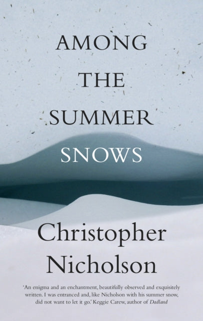 Among The Summer Snows