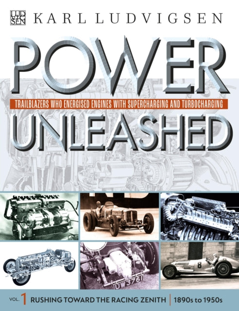 Book cover of: Power Unleashed. By: Karl Ludvigsen