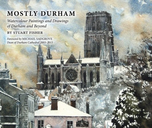 Book cover of: Mostly Durham. By: Stuart Fisher