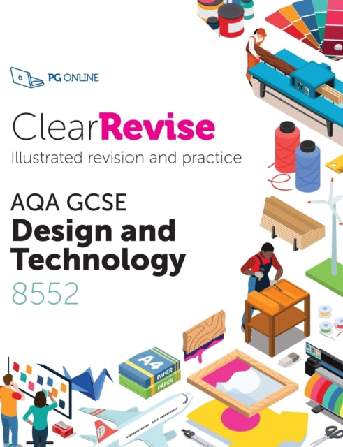 ClearRevise AQA GCSE Design and Technology 8552 9781910523247 L. Sheppard