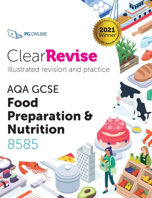 ClearRevise AQA GCSE Food Preparation and Nutrition 8585 9781910523377 Pg Online