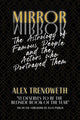 Mirror Mirror: The Astrology of Famous People and the Actors who Portrayed Them 9781910531556 Alex Trenoweth
