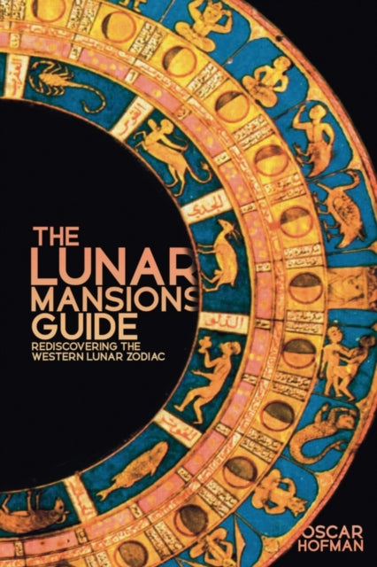 Book cover of: Lunar Mansions Guide. By: Oscar Hofman