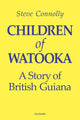 Book cover of: Children of Watooka. By: Steve Connolly