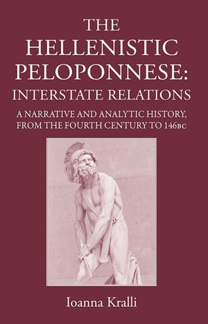 Hellenistic Peloponnese: Interstate Relations