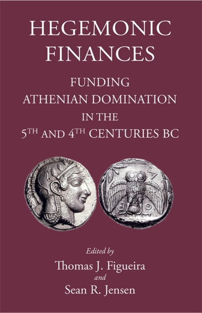 Book cover of: Hegemonic Finances. By: Thomas J. Figueira