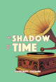 Book cover of: Shadow Out of Time. By: I. N. J. Culbard