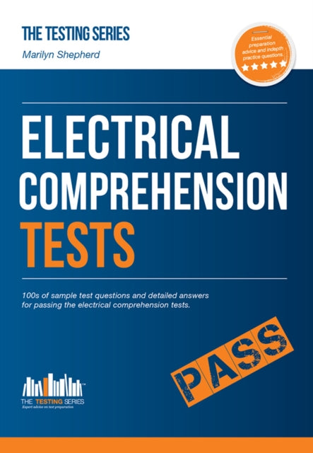 Book cover of: How to Pass Electrical Comprehension Tests: the Complete Guide to Passing Electrical Reasoning, Circuit and Comprehension Tests