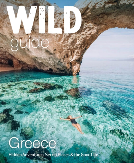 Book cover of: Wild Guide Greece. By: Sam Firman