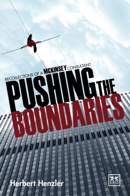 Book cover of: Pushing the Boundaries. By: Herbert Henzler