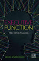 Book cover of: Executive Function. By: Kieron Sparrowhawk
