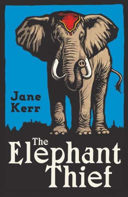 Book cover of: Elephant Thief. By: Jane Kerr