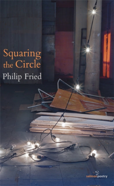 Book cover of: Squaring the Circle. By: Philip Fried