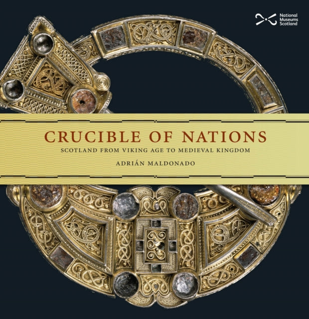 Book cover of: Crucible of Nations. By: Adrian Maldonado