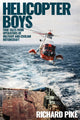 Book cover of: Helicopter Boys. By: Richard Pike