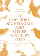 Book cover of: Emperor's Nightingale and Other Feathery Tales. By: Jane Ray