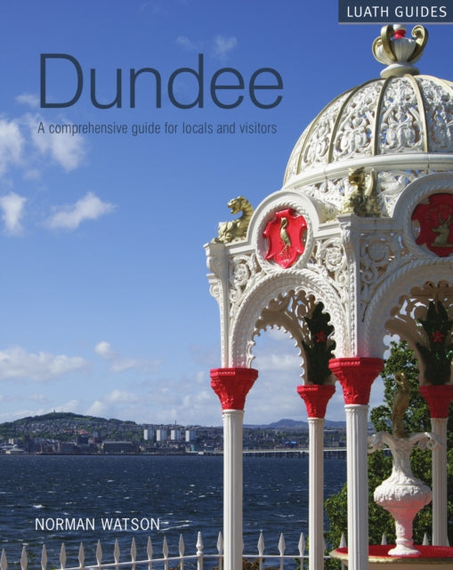 Book cover of: Dundee. By: Norman Watson