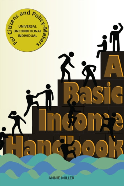 Book cover of: Basic Income Handbook. By: Annie Miller