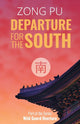 Book cover of: Departure for the South. By: Zong Pu