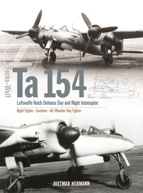 Book cover of: Focke-Wulf Ta 154. By: Dietmar Hermann