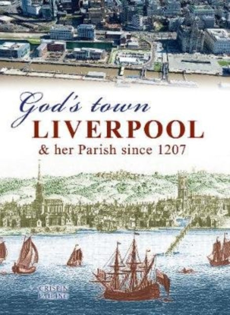 Book cover of: God's Town. By: Crispin PAILING
