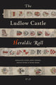 Book cover of: Ludlow Castle Heraldic Roll
