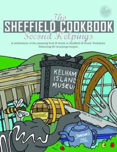 Book cover of: Sheffield Cook Book: Second Helpings