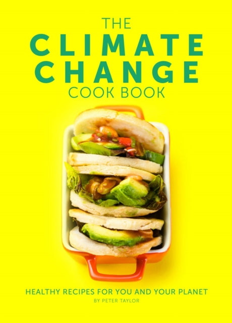 Book cover of: Climate Change Cook Book