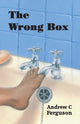 Book cover of: Wrong Box. By: Andrew C Ferguson