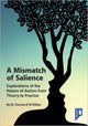Book cover of: Mismatch of Salience. By: Damian Milton