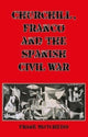 Book cover of: Churchill, Franco and the Spanish Civil War