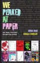 Book cover of: We Peaked at Paper. By: Gavin Hogg