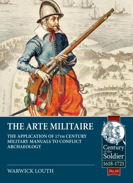 Book cover of: The Arte Militaire. By: Warwick Louth