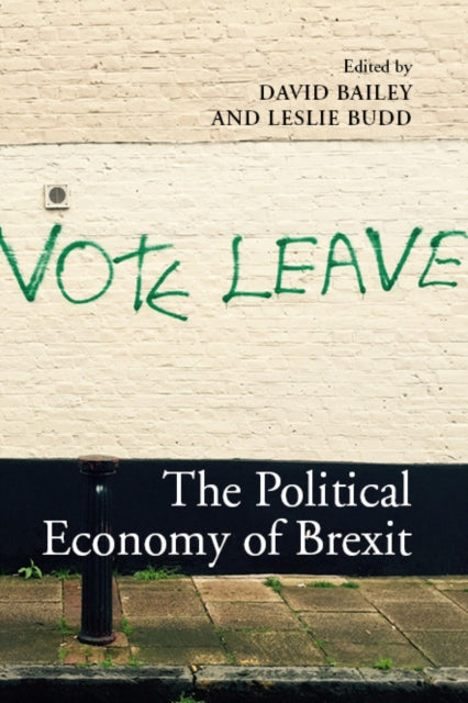 Book cover of: Political Economy of Brexit. By: David Bailey