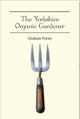 Book cover of: Yorkshire Organic Gardener