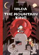 Book cover of: Hilda and the Mountain King. By: Luke Pearson